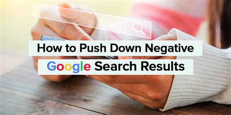 push down negative search results|How to Push Down Negative Search Results in 4 Steps.